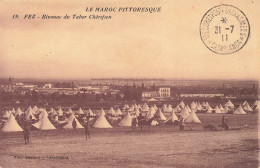 MAROC - Fez - Le Maroc Pittoresque - Bivouac Du Tabor Chérifien - Carte Postale Ancienne - Fez