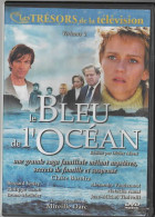 LE BLEU DE L'OCEAN   Volume 1  Avec Claire  BOROTRA Et Mireille DARC    (C44) - Séries Et Programmes TV