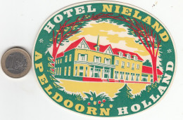 ETIQUETA - STICKER - LUGGAGE LABEL   HOTEL NIELAND - APELDORN  HOLLAND - PAYS-BAS - Etiquetas De Hotel