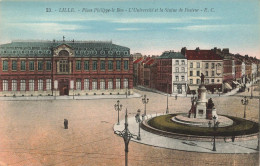 FRANCE - Lille - Place Philippe Le Bon - L'Université Et La Statue De Pasteur - EC - Colorisé - Carte Postale Ancienne - Lille