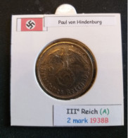 Pièce De 2 Reichsmark De 1938B (Vienne) Paul Von Hindenburg (position A) - 2 Reichsmark