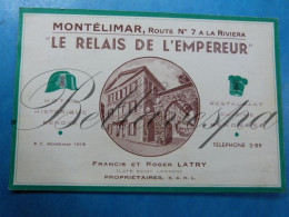 Montélimar Le Relais De L'Empereur Propr. Francis Et Roger LATRY-Pub Hotel Historique  -Napoleon Restaurant - Montelimar
