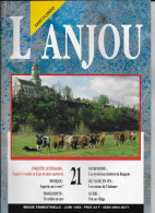 49 Revue L'ANJOU 1993 St Florent -Eugénie Grandet -Troglodyte -Les Mystérieux Clochers Du Baugeois -Coteaux Aubancen°21 - Pays De Loire