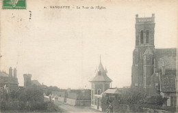 Sangatte * Rue Du Village , La Tour De L'église - Sangatte