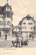Suisse - Ein Stück Altes Luzern - Attelage De Chien - Animé - Carte Postale Ancienne - Lucerna