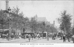 France - Paris - Un Matin Aux Halles Centrales - Animé - Attelages - Oblitéré 1904 - Carte Postale Ancienne - Autres & Non Classés