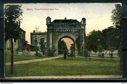 K09786)Ansichtskarte: Metz, Prinz Friedrich Karl-Tor - Lothringen