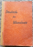 DICTIONNAIRE ALLEMAND-UKRAINIEN 1940 - Dictionnaires