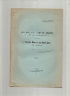 LES MOULINS A VENT DE SAUMUR ET DES ENVIRONS , L HOPITAL GENERAL OU HOTEL - DIEU DE SAUMUR - Pays De Loire