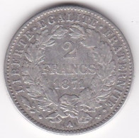 2 Francs Cérès 1871 A Paris , Grand A , En Argent - 1870-1871 Governo Di Difesa Nazionale