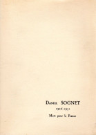 Daniel SOGNET  1926-1951  -  Mort Pour La France - Franse Schrijvers