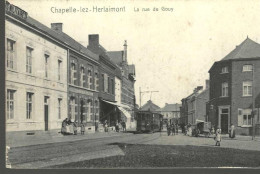 CHAPELLE-LEZ- HERLAIMONT 3La Rue De Gouy » - Imp. J. Defossé (1909) - Celles