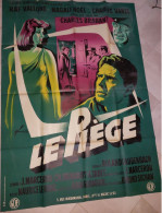 "Le Piège" R. Vallone, Magali Noël, Charles Vanel...1958 - Affiche120x160 - TTB - Affiches & Posters