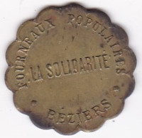 34. Hérault. Béziers. La Solidarité. Fourneaux Populaires 10 Centimes, Frappe Medaille, En Laiton - Notgeld