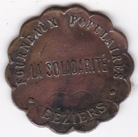 34. Hérault. Béziers. La Solidarité. Fourneaux Populaires 5 Centimes, Frappe Medaille, En Laiton - Noodgeld