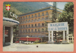 BRIDES LES BAINS - SAVOIE - CASINO ET HOTELS DES THERMES - ECRITE - Casino