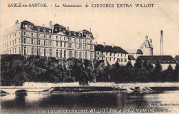 FRANCE - Sablé Sur Sarthe - La Manufacture De Chicorée Extra Williot - Publicité  - Carte Postale Ancienne - Sable Sur Sarthe