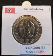 Pièce De 5 Reichsmark De 1935A (Berlin) Paul Von Hindenburg (position B) - 5 Reichsmark