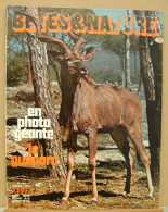 105/ LA VIE DES BETES / BETES ET NATURE N° 105 Du 1/1973, Poster Inclu, Voir Sommaire - Animales