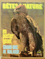 096/ LA VIE DES BETES / BETES ET NATURE N° 96 Du 4/1972, Poster Inclu, Voir Sommaire - Tierwelt