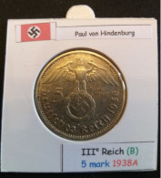 Pièce De 5 Reichsmark De 1938A (Berlin) Paul Von Hindenburg (position B) - 5 Reichsmark