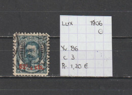 (TJ) Luxembourg 1906 - YT 86 (gest./obl./used) - 1906 Wilhelm IV.