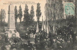 Lons Le Saunier Les Bains * 1907 * Visite Annuelle Des Vétérans Au Monument Du Souvenir Français * Fête Villageois - Lons Le Saunier