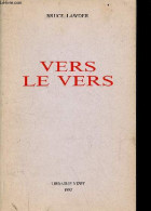 Vers Le Vers. - Lawder Bruce - 1993 - Autres & Non Classés