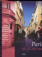 Paris - Collection Grandes Et Petites Histoires De Paris - Raphaele Vidaling- Bara Guillaume - 2013 - Ile-de-France