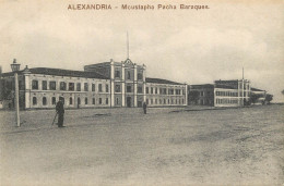 Postcard Egypt Alexandria Moustapha Pacha Baraques - Alexandrie