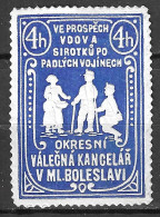 Czechoslovakia,Czech-BOLESLAVI-OKRESNI VÁLEČNÁ KANCELAR (DISTRICT WAR OFFICE) 4h,Cinderella Stamp Relief - Militares