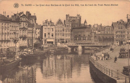 BELGIQUE - Gand - Le Quai Aux Herbes T La Quai Au Blé - Vus Du Haut Du Pont Saint Michel - Carte Postale Ancienne - Gent