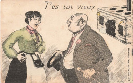 ILLUSTRATEUR - T'es Un Vieux - Daillare - Colorisé - Carte Postale Ancienne - Other & Unclassified