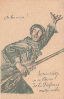 MILITARIA - Soldat Avec Son Arme - Oh Les Autres ! Souscrivez-vous à La Défense Nationale - Carte Postale Ancienne - Personen