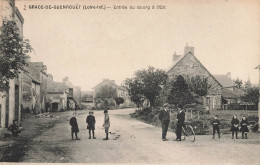 Grace De Guenrouet * Entrée Du Bourg Du Village , à L'est * Enfants Villageois - Guenrouet