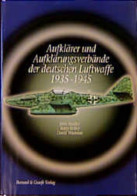 Aufklärer Und Aufklärerverbände Der Luftwaffe Von 1935 Bis 1945 - Verkehr