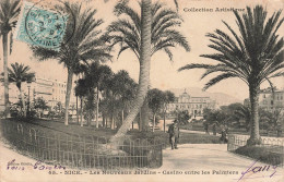 FRANCE - Nice - Les Nouveaux Jardins - Casino Entre Les Palmiers - Carte Postale Ancienne - Andere & Zonder Classificatie