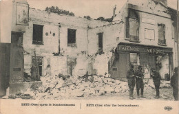 FRANCE - Betz - Après Le Bombardement - Carte Postale Ancienne - Autres & Non Classés