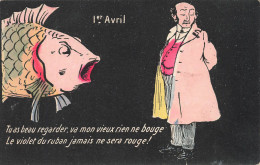 FÊTES ET VOEUX - 1er Avril - Tu As Beau Regarder Va Mon Vieux Rien Ne Bouge... - Colorisé - Carte Postale Ancienne - 1 April (aprilvis)