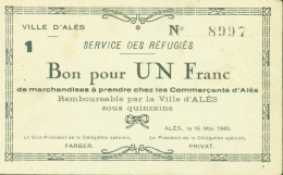 Guerre 40 Billet De Fortune Nécessité Service Des Réfugiés Bon Pour 1Fr De Marchandises Chez Commerçants D'Alès 1940 - Bonos