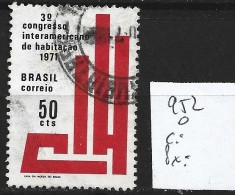 BRESIL 952 Oblitéré Côte 1.75 € - Used Stamps