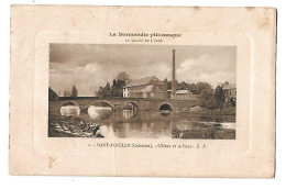 Pont D'Ouilly - L'Orne Et Le Pont - Série La Normandie Pittoresque EP N°2 - écrite - Pont D'Ouilly