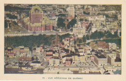 Vue Aerienne De Quebec  Aerial View Of Quebec  Lorenzo Audet - Québec - La Cité