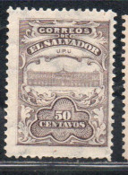 EL SALVADOR 1907 UPU NATIONAL PALACE CENT. 50c MH - Salvador