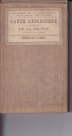 CALVADOS 14 - BAUDRY ET Cie ÉDITEUR Carte Géologique Ancienne Colorisée Sur Toile De La Région De CAEN - Cartes Topographiques