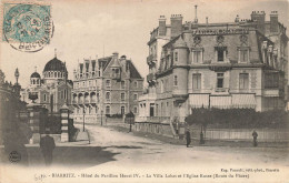 Biarritz * Rue , Hôtel Du Pavillon Henri IV * La Villa LABAT Et L'église Russe - Biarritz