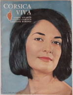 "CORSICA VIVA" 1964 72 P. N° 5 Couv. Noëlle SALVARELLI (Miss Corse) Musée Fesch San Cipriano Aleria Pigna Félix VON CUBE - Corse