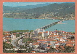 VIANA DO CASTELO - PORTUGAL - VISTA PARCIAL DA CIDADE - PONT BRIDGE PUENTE - ECRITE - Viana Do Castelo