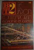 BT 2 Bibliothèque De Travail No 116 1980 Le Japon Contemporain économie Et Société - 12-18 Ans