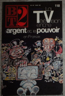 BT 2 Bibliothèque De Travail No 118 1980 La Télévision Entre Argent Et Pouvoir En France - 12-18 Ans